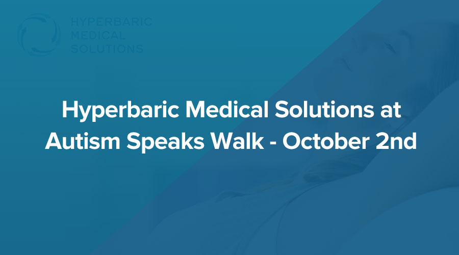 Hyperbaric-Medical-Solutions-at-Autism-Speaks-Walk---October-2nd.jpg