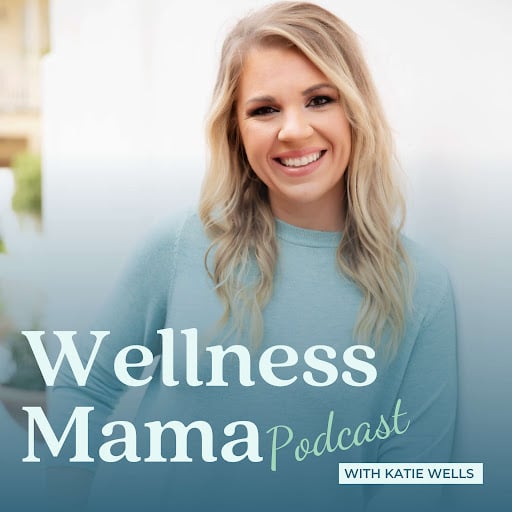 Wellness Mama text with image of Katie Wells