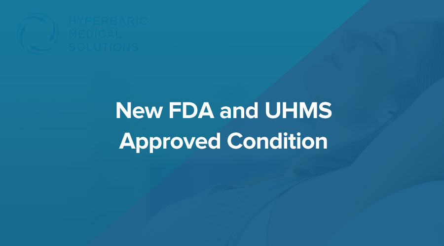New-FDA-and-UHMS-Approved-Condition.jpg